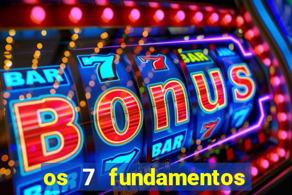 os 7 fundamentos da umbanda